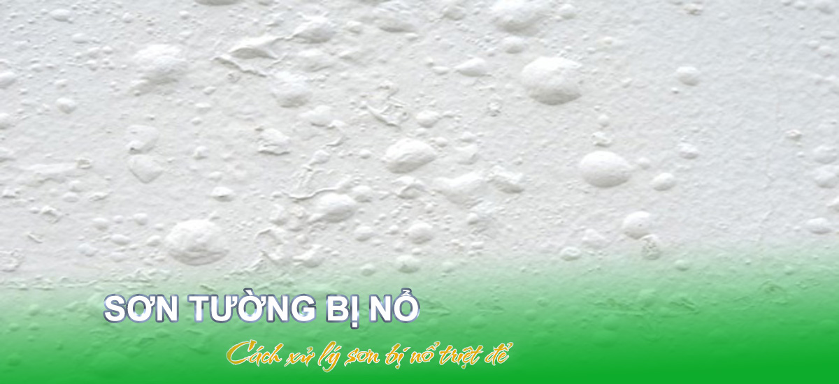 Sơn tường bị nổ